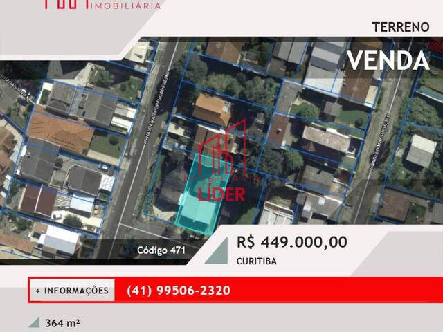 #471 - Terreno para Venda em Curitiba - PR - 1